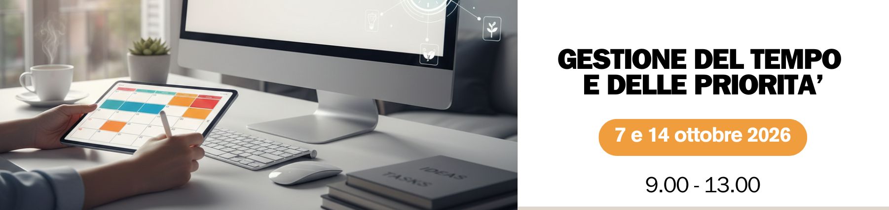 GESTIONE DEL TEMPO  E DELLE PRIORITA’